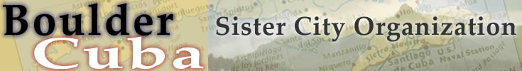 Boulder Cuba Sister City Organization [Home]